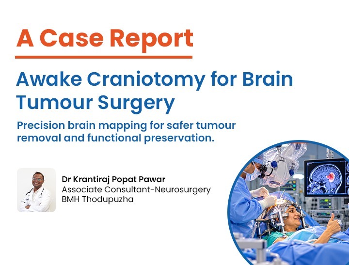 Awake Craniotomy: Preserving Speech and Movement